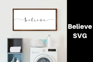 Believe Word Cut File: Graphics for Crafts